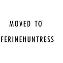 movedtoferinehuntress avatar